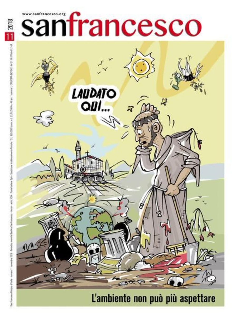 antosullo's tweet photo. LAUDATO QUI... (?) 
Copertina realizzata da @antosullo Nov. 2018 n.11 Rivista San Francesco #Assisi  periodico ufficiale  Basilica di #SanFrancesco, vignetta ripresa anche in un vol. di letteratura italiana per gli istituti tecnici superiori  #EditoreLoescher #Torino https://t.co/VUeXPHI2qT