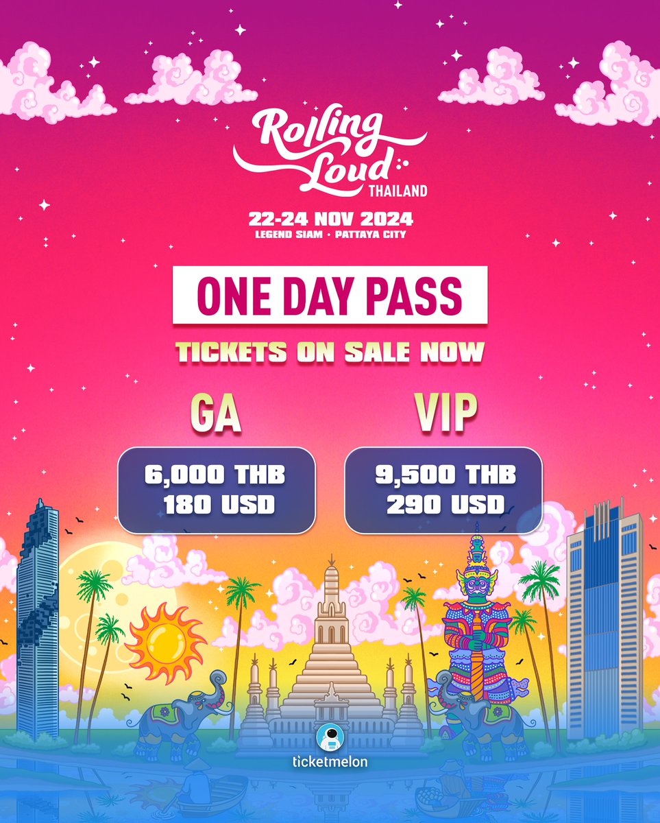 RollingloudTH's tweet photo. SINGLE DAY TICKETS ON SALE MONDAY @ 10AM ICT
LIMITED TIME ONLY
.
BUY YOUR TICKETS:
TICKETMELON • https://t.co/95fEFfPd92

TICKETS/MORE INFO:
👉 https://t.co/aLLttDk0IS

#rollingloud
#rollingloudthailand
#rollingloudthailand2024 https://t.co/GxuK5FnP7Z