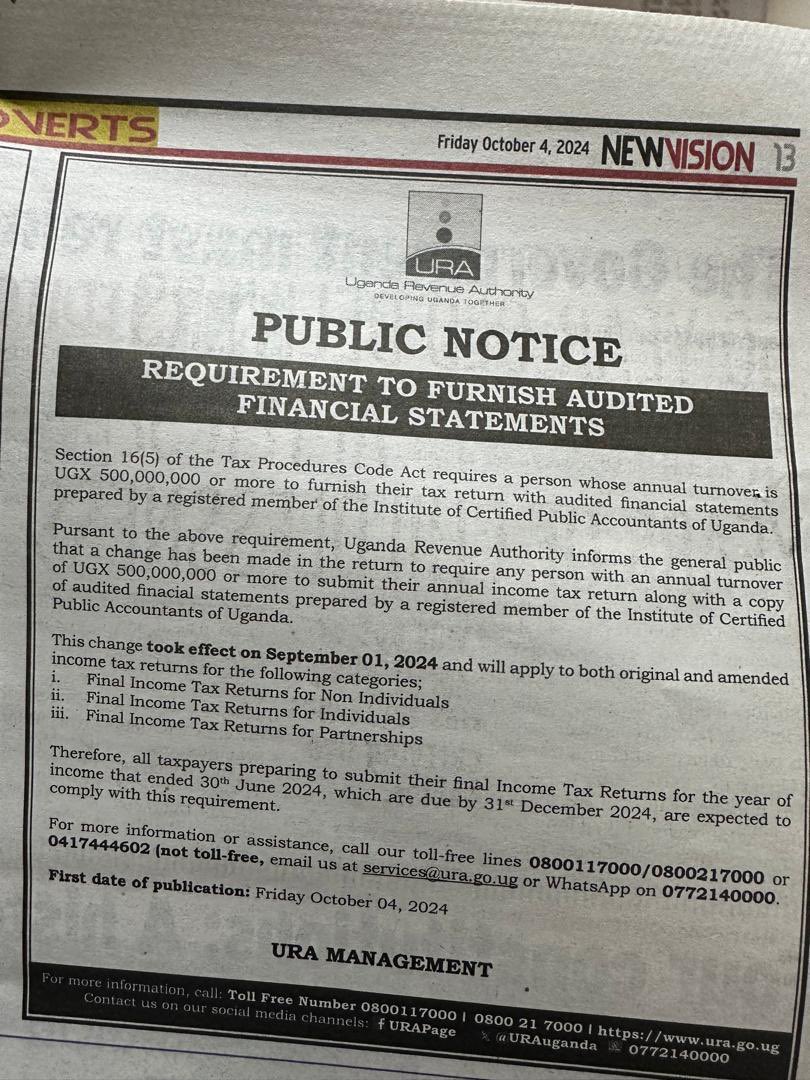 📢 We appreciate <a href="/URAuganda/">Uganda Revenue Authority</a> for their recent update on tax compliance. Effective Sept 1, 2024, entities with an annual turnover of UGX 500M+ must submit audited financial statements alongside their tax returns, as prepared by an <a href="/ICPAU1/">ICPAU</a> registered auditor/practitioner. 📊

To