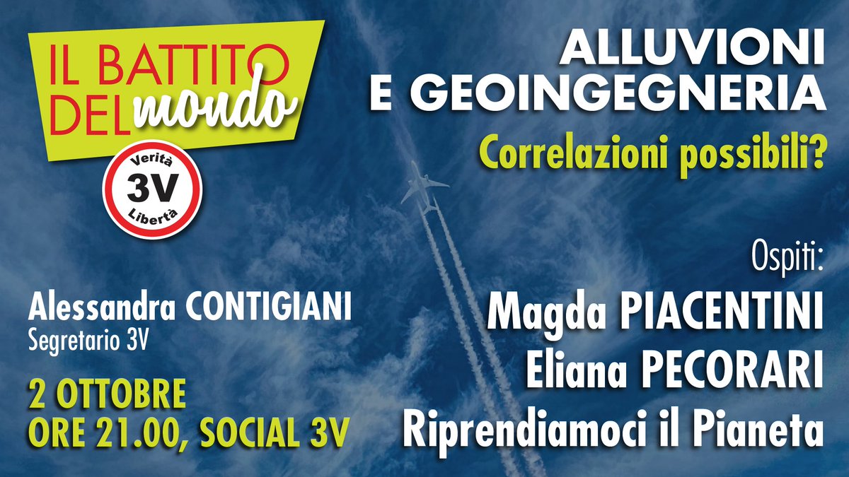 3Vmovimento's tweet photo. Il Battito del Mondo 🌎 Alessandra CONTIGIANI, Segretario 3V. ALLUVIONI E GEOINGEGNERIA, Correlazioni possibili?
in compagnia di Riprendiamoci il Pianeta: ✅ Magda PIACENTINI ✅ Eliana PECORARI
https://t.co/glVdb0FPs9
#riprendiamociilpianeta #geoingegneria #emiliaromagna #3v https://t.co/LS7dgv00R6