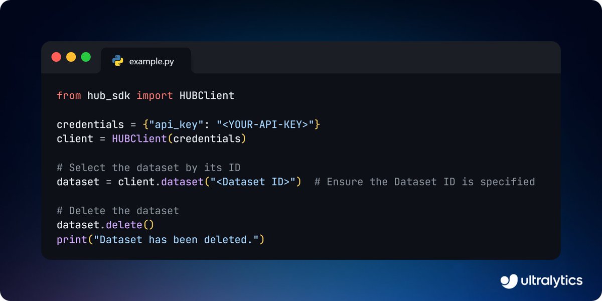 ultralytics's tweet image. How to Delete a Dataset in Ultralytics HUB with HUB-SDK ⭐
📑 With HUB-SDK, you can now easily delete datasets from HUB using Python. HUB account API key and the dataset ID will be required to delete the datasets from HUB. 😍
Read more ➡️ ow.ly/slS150TnHXW
#AI #Datasets