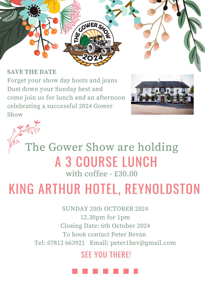 Don't forget to book your place at the 2024 Gower Show Annual Luncheon.  Deadline 6th October - see detail below and click here for menu options bit.ly/3WXXuOn