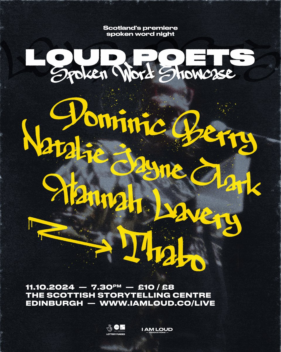 One week til our next Loud Poets showcase at <a href="/ScotStoryCentre/">Scottish Storytelling Centre</a>!

Really excited for this lineup - we're featuring the fantastic Dominic Berry, @HanLavery, <a href="/nataliejayclark/">Natalie Jayne Clark</a>, &amp; Thabo! Music from <a href="/JackHinksMusic/">Jack Hinks</a>, hosted by <a href="/kevoutloud/">Kevin Mclean</a>.

7:30pm 11 Oct. Tickets: …storytellingcentre.online.red61.co.uk/event/913:5719…