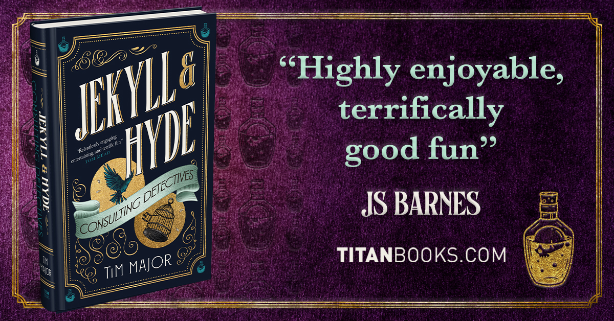 Have you grabbed your copy of JEKYLL &amp; HYDE: CONSULTING DETECTIVES by <a href="/TimJMajor/">Tim Major</a> yet?

Perfect for readers of Stuart Turton and James Lovegrove!

Order your copy now: bit.ly/4fsr8CO