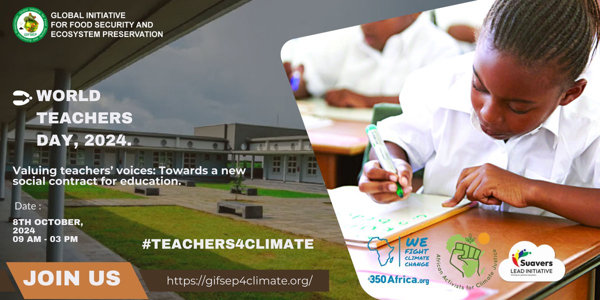 gifsep4climate's tweet photo. Saturday 5th October is #WorldTeachersDay
GIFSEP is Launching #Teachers4Climate initiative
on 8th October in #Abuja #Nigeria
#TeachersDay2024
#SupportTeachers
#CelebrateTeachers
#EducatorsMatter
#TeacherAppreciation
#TeachingIsACalling
Remember your #Teacher https://t.co/FPu0ZM7GFR