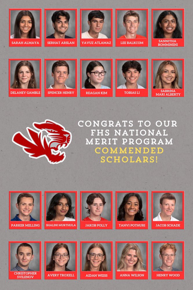 Congratulations to FHS seniors earning the distinction of National Merit Commended Scholars. These students  scored among the top 2-3% in the nation on the PSAT/NMSQT! 👏🏻