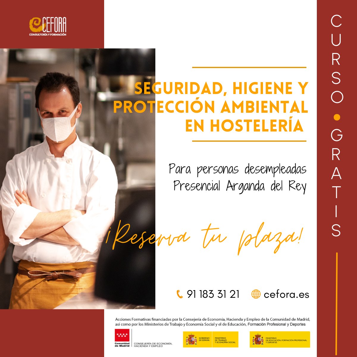 ¡Últimas plazas! 👨‍🍳 ¿Quieres elevar tu currículum de hostelería? 🎓Este curso, 100% GRATIS para desempleados, te acreditará para actuar bajo normas de seguridad higiene y protección ambiental. 👉 Para más información, llama al 91 183 31 21 o visita cefora.es/cursos/mf0711_…