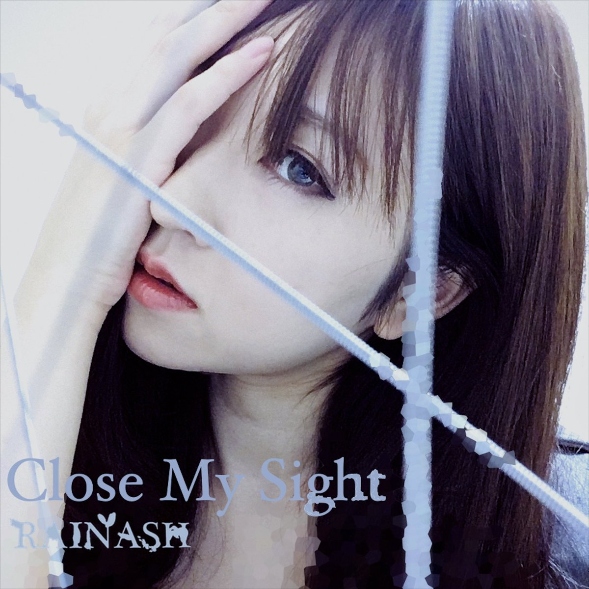 inforainash's tweet photo. "Close My Sight -Reworked" out now! Hope you enjoy😊
"Close My Sight -Reworked" 配信開始しました!ぜひお楽しみください😊
https://t.co/TiMnpcbbGZ
#rainash https://t.co/gHXfsxcho1