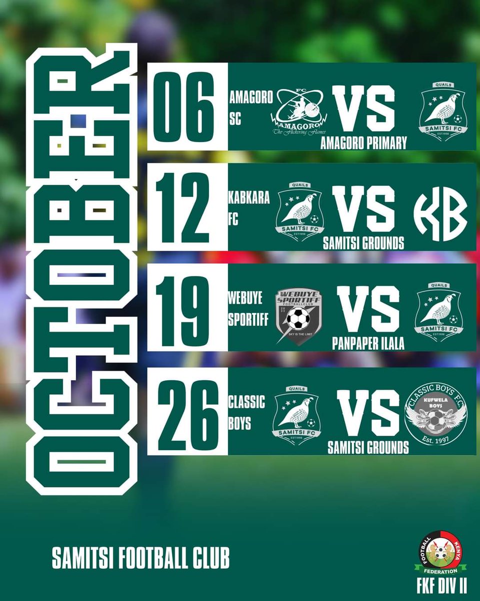 bramwelkaramoja's tweet photo. Samitsi FC October Schedule
#TheQuails https://t.co/0GpkKjBjLg