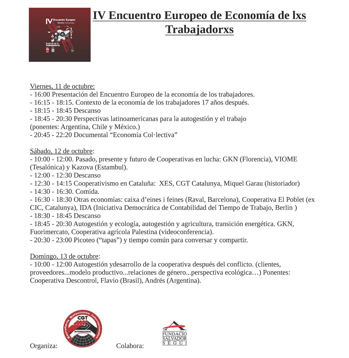 CGTRRII's tweet photo. La CGT, cuenta en esta ocasión con la colaboración de la Fundación Salvador Seguí así como el apoyo solidario de compañeros italianos y franceses y estamos seguros que el marco especial de Can Batlló, como espacio recuperado por el movimiento vecinal y social. https://t.co/8n20uq5YXG