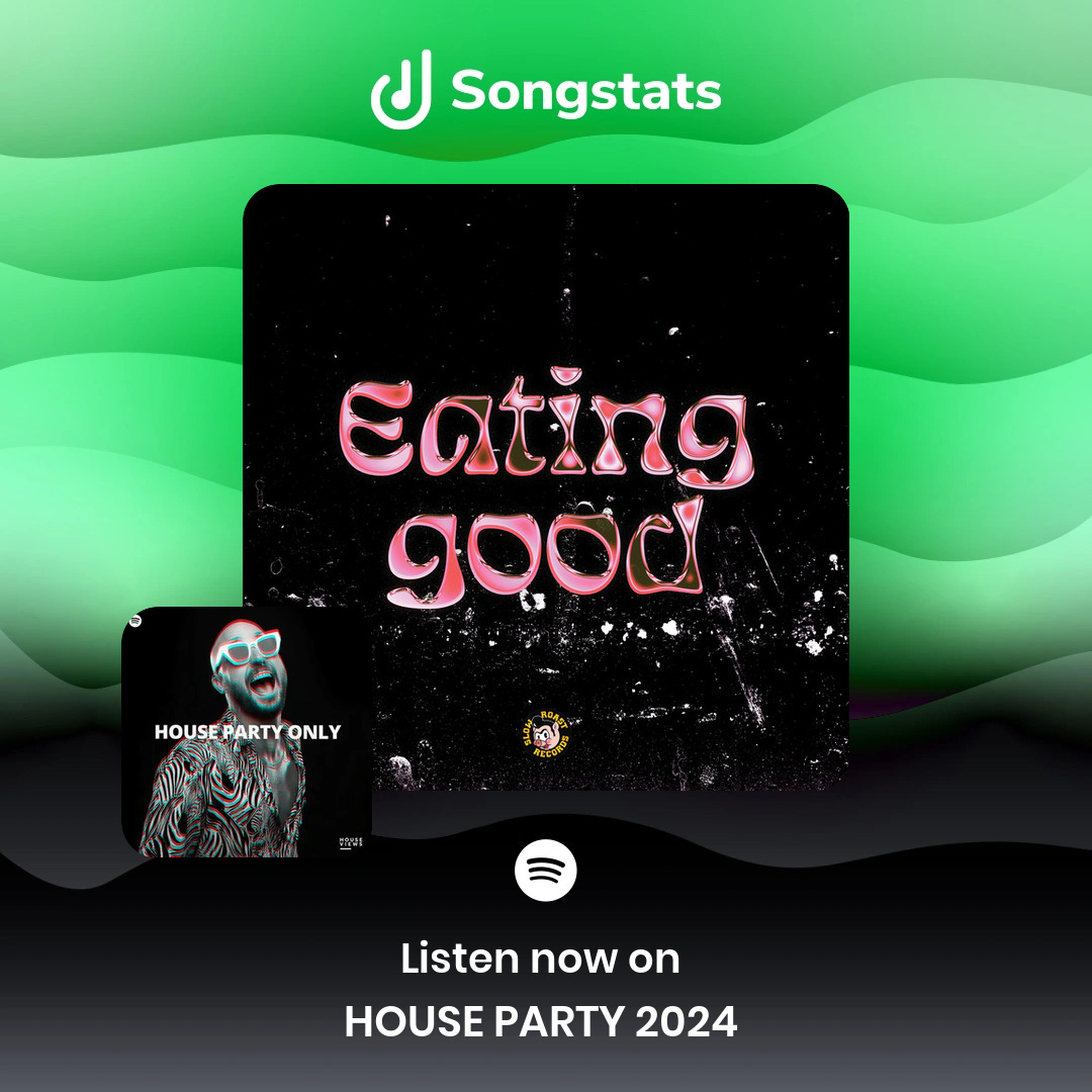 SongstatsApp's tweet image. @SLOWROASTRECS Love your new release!! &quot;Eating Good&quot; was added to &apos;HOUSE PARTY 2024 🔥&apos; with over 318K Followers on Spotify! Check it out on Songstats.
