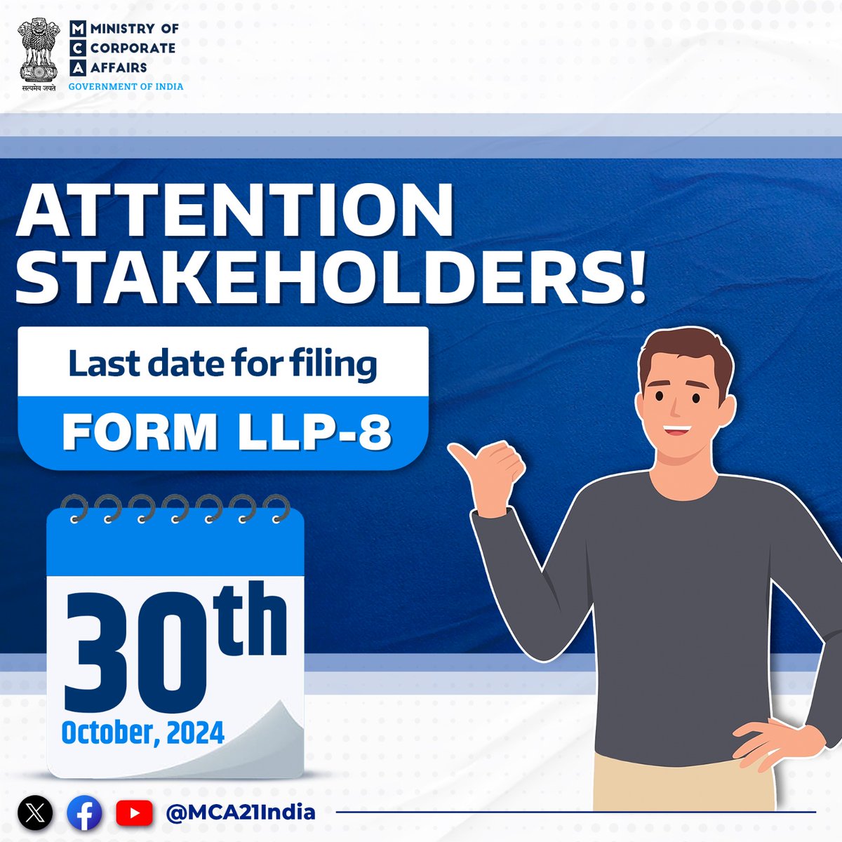 MCA21India's tweet photo. ๐จ To avoid a last-minute rush on the MCA portal for filing "Form LLP-8", stakeholders are requested to complete their filing well before the due date.
#MCA #MCA21 #Update #Form #LLP8 https://t.co/SGMzOIuKyk