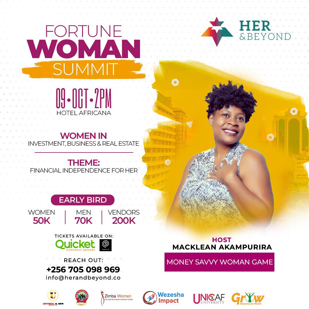 her_beyond's tweet photo. HOW MONEY SMART ARE YOU? 

Join us at the #FortuneWomanSummit 2024 for an exciting session with Ms. @Macklean Akampurira to discover how money savvy you are. Tickets are available in Quicket https://t.co/iSCuDRmWRB or call 0705098969 for reservations. #Menarewelcome https://t.co/5aEYqR3anU