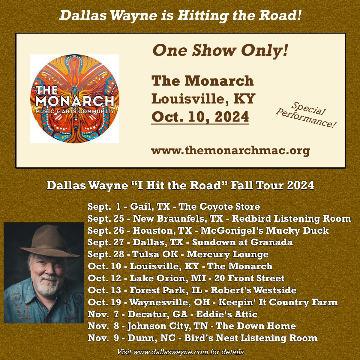 Looking forward to heading to #LouisvilleKY next week! Hope to see y'all at this magical listening room, The Monarch. Check out dallaswayne.com for details.