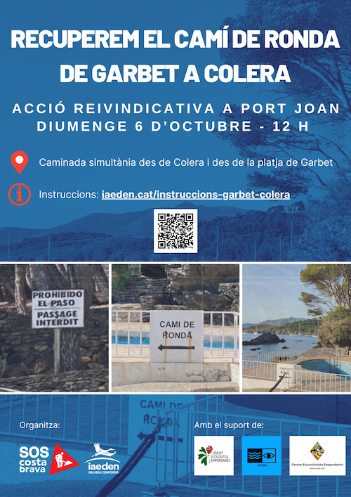 A la Cala Port Joan, entre la platja de Garbet i Colera, el camí de ronda es troba barrat pels propietaris. Cal posar-se a l’aigua per a poder seguir cap al camí de ronda. Per reclamar el pas públic i el lliure accés a les platges diumenge hi fem una acció:bit.ly/3TA6zuY