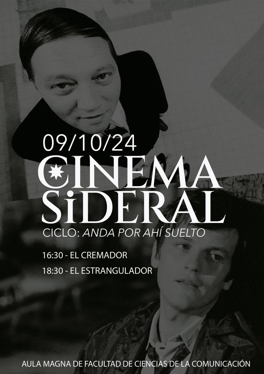 🌟Vuelve #CinemaSideral🌟

 🗓️Dos miércoles al mes. 

 ⏰De 16:30 a 21 horas en el Aula Magna. 

9/10/24 - ¡ANDA POR AHÍ SUELTO!

* 16:30 - El cremador 🇨🇿
* 18:30 - El estrangulador 🇫🇷 

16/10/24 - PERDIENDO EL CONTROL

* 16:30 - A la caza 🇺🇸
* 18:30 - La celda de cristal 🇺🇸