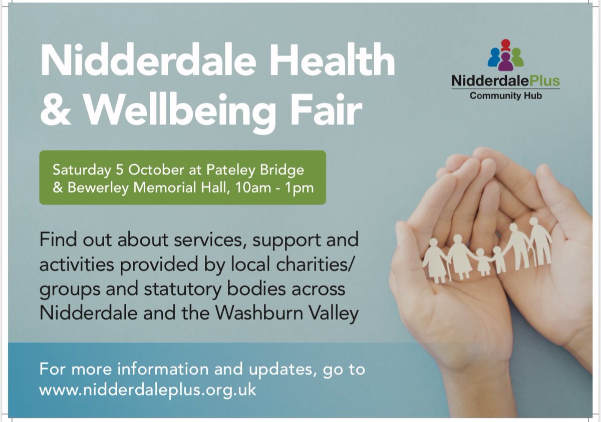 Nidderdale Health &amp; Wellbeing Fair is this Sat 5 Oct at Pateley Bridge &amp; Bewerley Memorial Hall 10am-1pm
Find out about services, support &amp; activities provided by local charities/ groups &amp; statutory bodies in Nidderdale &amp; Washburn Valley
For info go to nidderdaleplus.org.uk