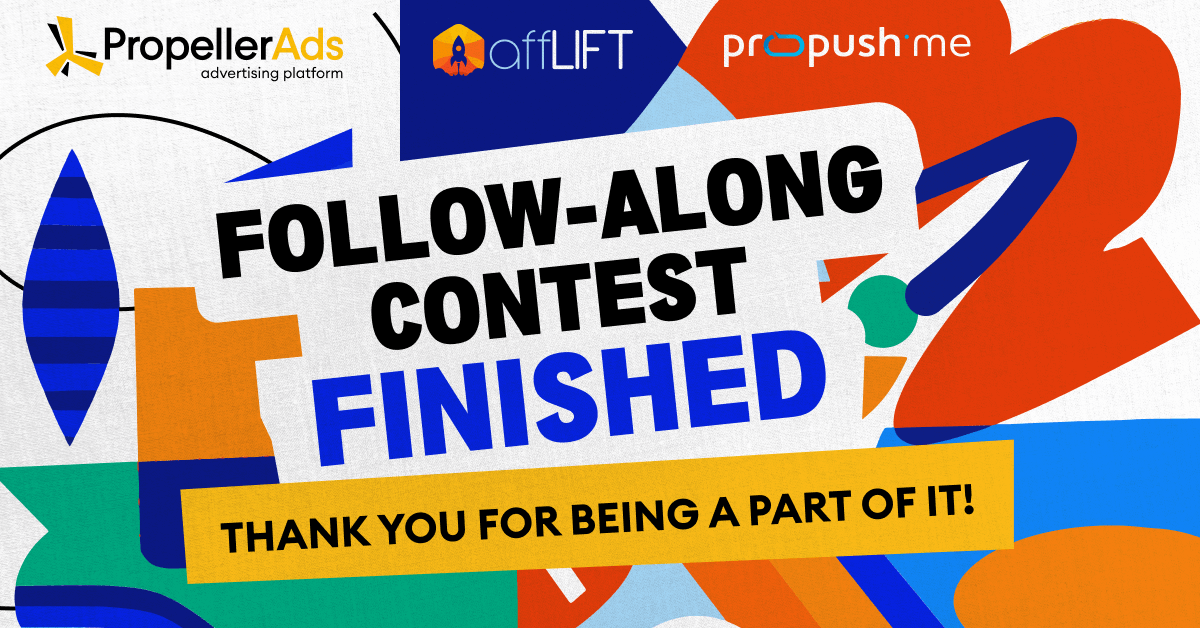 propellerads's tweet image. 🚨 The Follow-Along contest with the biggest prize pool has ended! Huge thanks to all participants!
🗓️ Voting starts on Oct 14 and runs until Oct 21. Prizes worth $13K+ await!💰 Stay tuned!
#PropellerAds #affLIFT #FollowAlong #affiliatemarketing #advertising