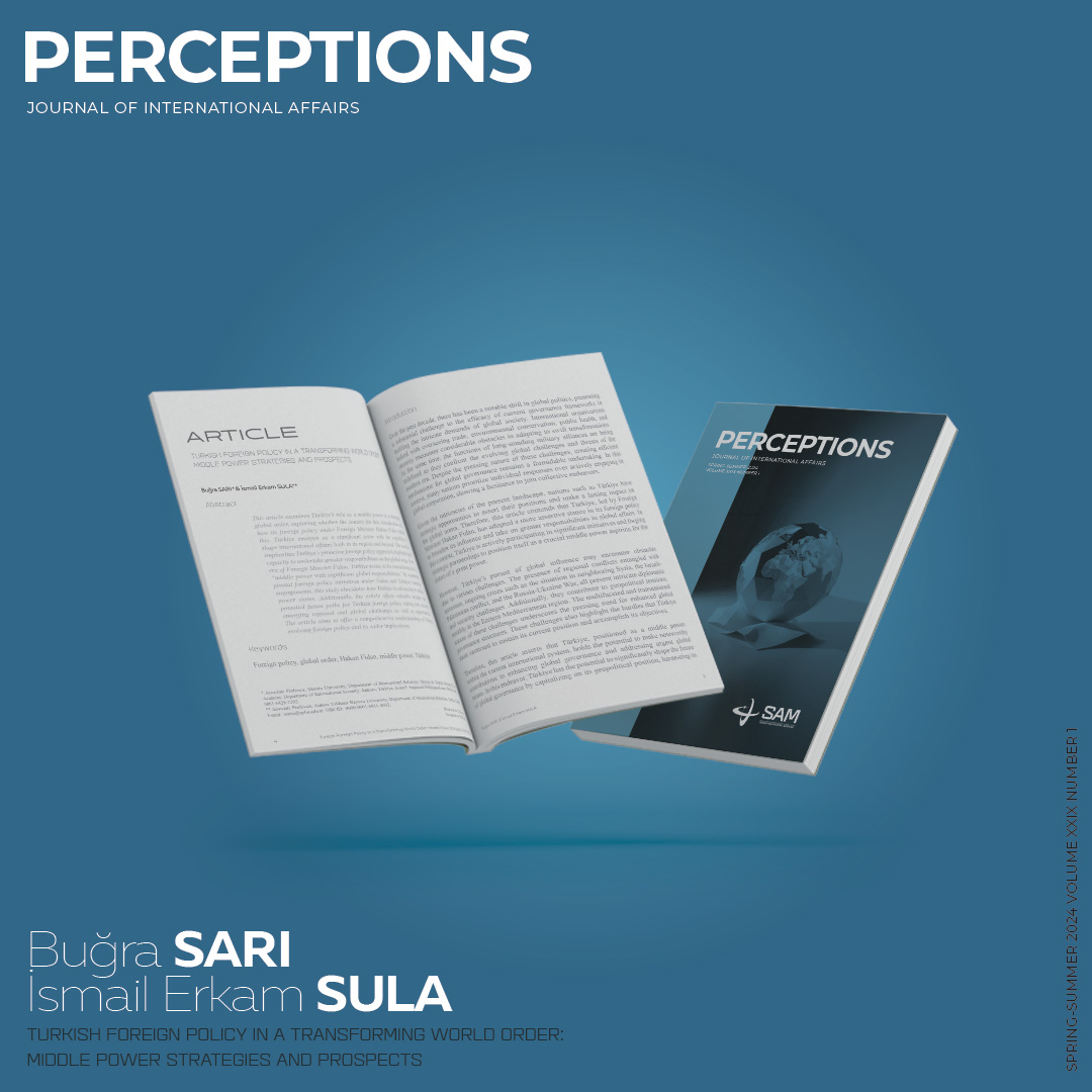 Stratejik Araştırmalar Merkezi (@sam_mfa) on Twitter photo Perceptions Article
“Turkish Foreign Policy in a Transforming World Order: Middle Power Strategies and Prospects”
By Assoc. Prof. Buğra Sarı (<a href="/bug_sari/">Buğra Sarı</a>) & Assoc. Prof. İsmail Erkam Sula (<a href="/ErkamSULA/">İsmail Erkam Sula</a>)
Link 🔗
dergipark.org.tr/en/pub/percept… Perceptions Article
“Turkish Foreign Policy in a Transforming World Order: Middle Power Strategies and Prospects”
By Assoc. Prof. Buğra Sarı (<a href="/bug_sari/">Buğra Sarı</a>) & Assoc. Prof. İsmail Erkam Sula (<a href="/ErkamSULA/">İsmail Erkam Sula</a>)
Link 🔗
dergipark.org.tr/en/pub/percept…
