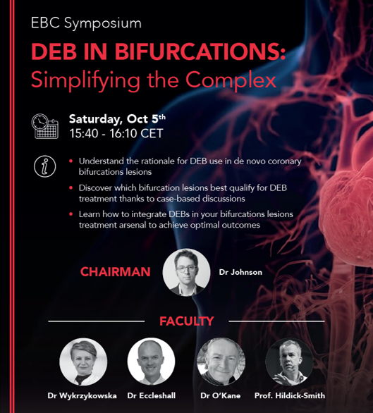 Cordis International (@cordis_emea) on Twitter photo De-Novo coronary bifurcation lesions: Can DEB technologies help keep the procedure simple & safe? Oct 5th, #EBC2024 “DEBs in Bifurcations: Simplifying the Complex” 15:40-16:10 with Dr <a href="/twj1974/">Tom Johnson</a>,
Dr Wykrzykowska, Dr Eccleshall, <a href="/DrPeterOKane/">Dr Peter O'Kane</a>
Prof <a href="/Ryvetsprog/">David Hildick-Smith</a>
<a href="/BifurcationClub/">European Bifurcation Club</a> De-Novo coronary bifurcation lesions: Can DEB technologies help keep the procedure simple & safe? Oct 5th, #EBC2024 “DEBs in Bifurcations: Simplifying the Complex” 15:40-16:10 with Dr <a href="/twj1974/">Tom Johnson</a>,
Dr Wykrzykowska, Dr Eccleshall, <a href="/DrPeterOKane/">Dr Peter O'Kane</a>
Prof <a href="/Ryvetsprog/">David Hildick-Smith</a>
<a href="/BifurcationClub/">European Bifurcation Club</a>