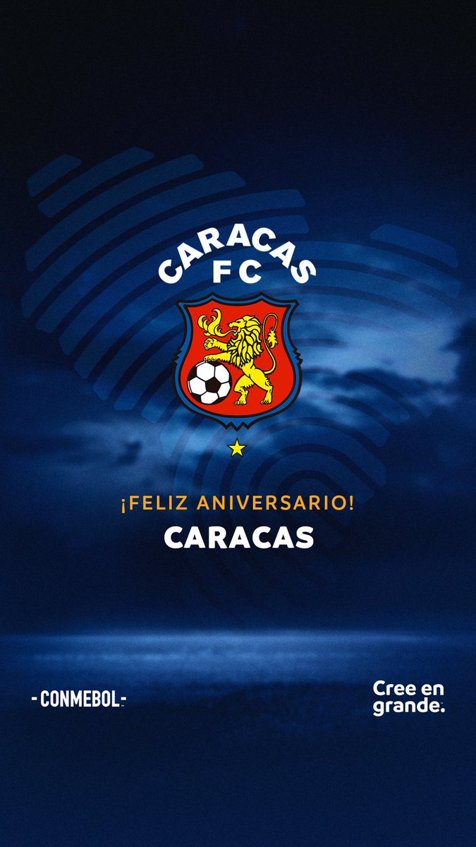 CONMEBOL's tweet photo. ¡Feliz aniversario, @Caracas_FC! 🎂🇻🇪

#CreeEnGrande | #AniversarioCONMEBOL https://t.co/khfd74EI6m