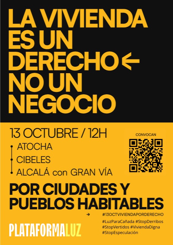 plataformaluzcr's tweet photo. 🚨Llamamos a la manifestación por nuestros hogares, barrios, ciudades y pueblos #13OctViviendaPorDerecho 

💪La vivienda es un derecho

📍Próximo domingo 13 Octubre, Atocha, 12h
#SobranLosMotivos
#ViviendaDigna
#StopEspeculación
#StopDesahucios
#StopDerribos
#StopVertidos https://t.co/D5qQMSNOEB