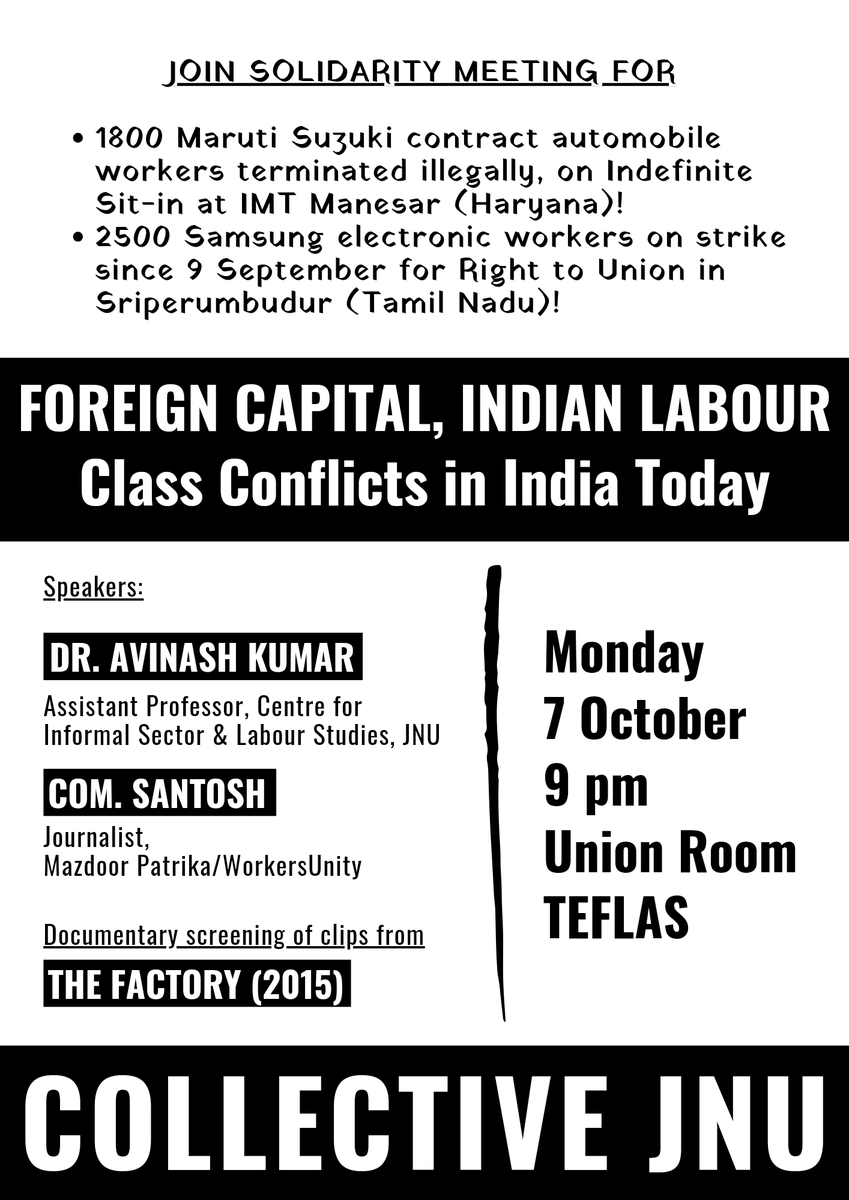 COLLECTIVEDelhi's tweet image. FOREIGN CAPITAL, INDIAN LABOUR: Class Conflicts in India Today

Speakers:

Dr. Avinash Kumar - Asst. Prof., CISLS JNU

Com. Santosh - Journalist, Mazdoor Patrika/@workersunity