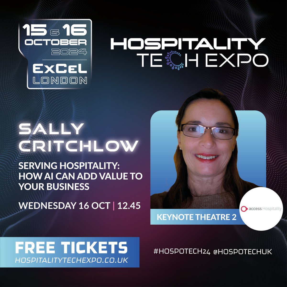 We have the Incredible Sally Critchlow from <a href="/TheAccessGroup/">The Access Group</a>  joining our keynote line up!   On Wednesday 16th of October at 12:45 to 13:15 on Keynote Theatre 2, Sally will be discussing "Serving Hospitality: How AI Can add Value to Your Business".   

Grab your ticket now!