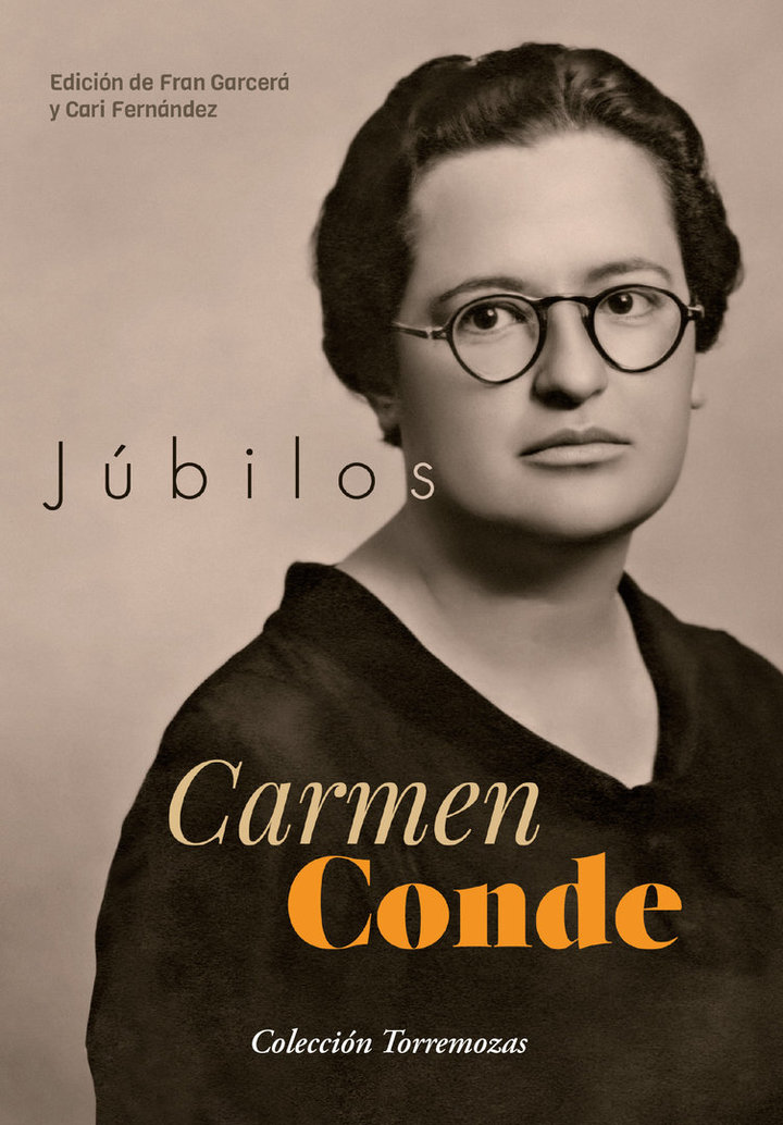 Júbilos - Carmen Conde //Edición de Fran Garcerá y Cari Fernández
<a href="/frangarcera/">Fran Garcerá</a> 
Enhorabuena, compañeros!

torremozas.com/p/jubilos-carm…