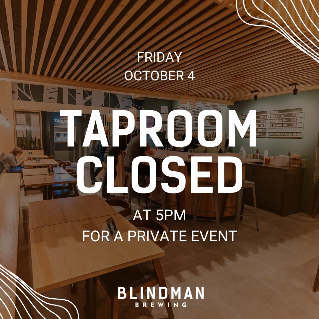 We are CLOSED for a private event tonight at 5. Come early!