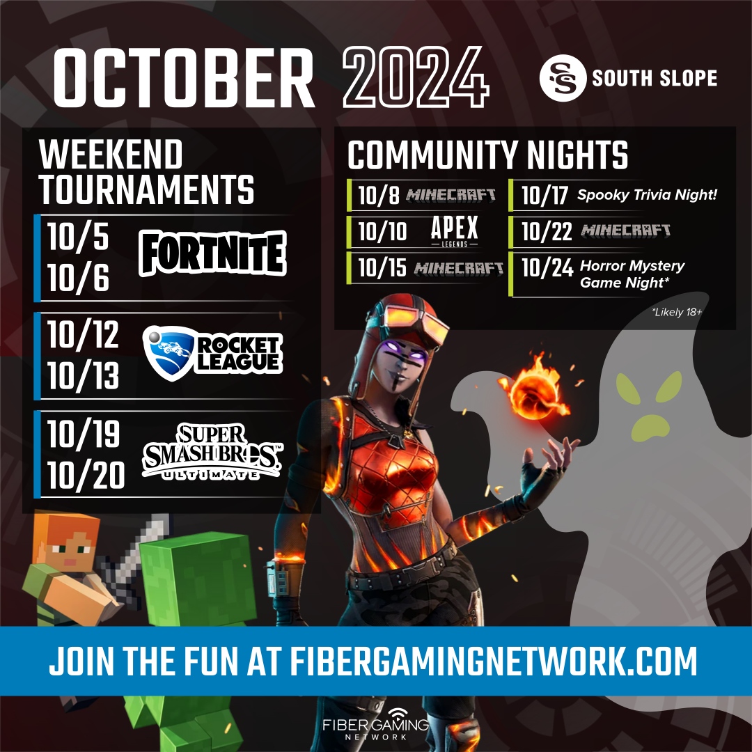 🎮 Get ready for an action-packed October with Fiber Gaming Network! Join for weekend tournaments &amp; community nights with Minecraft, APEX Legends, and a Mystery Horror Game Night!

South Slope customers can create a free account at FiberGamingNetwork.com. Family-fun awaits!