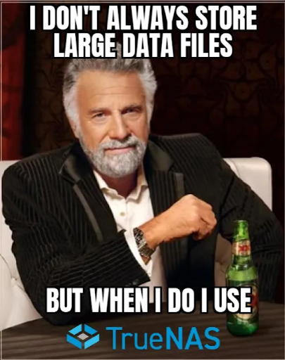TrueNAS's tweet image. #MemeFriday #TrueNAS #ITmemes