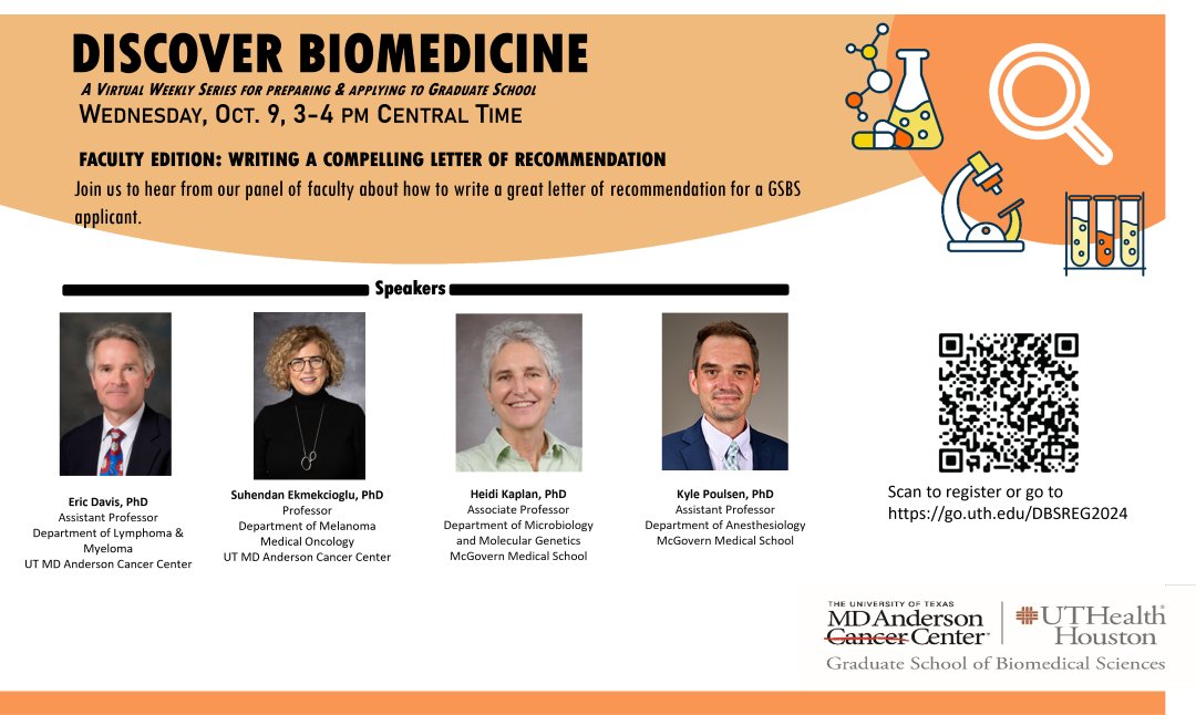 Students and faculty, spread the word about our Discover Biomedicine webinars at loom.ly/cfQ8h1M. Next week's panel will discuss: Writing a Compelling Letter of Recommendation. Register at go.uth.edu/DBSREG2024 #WeAreGSBS