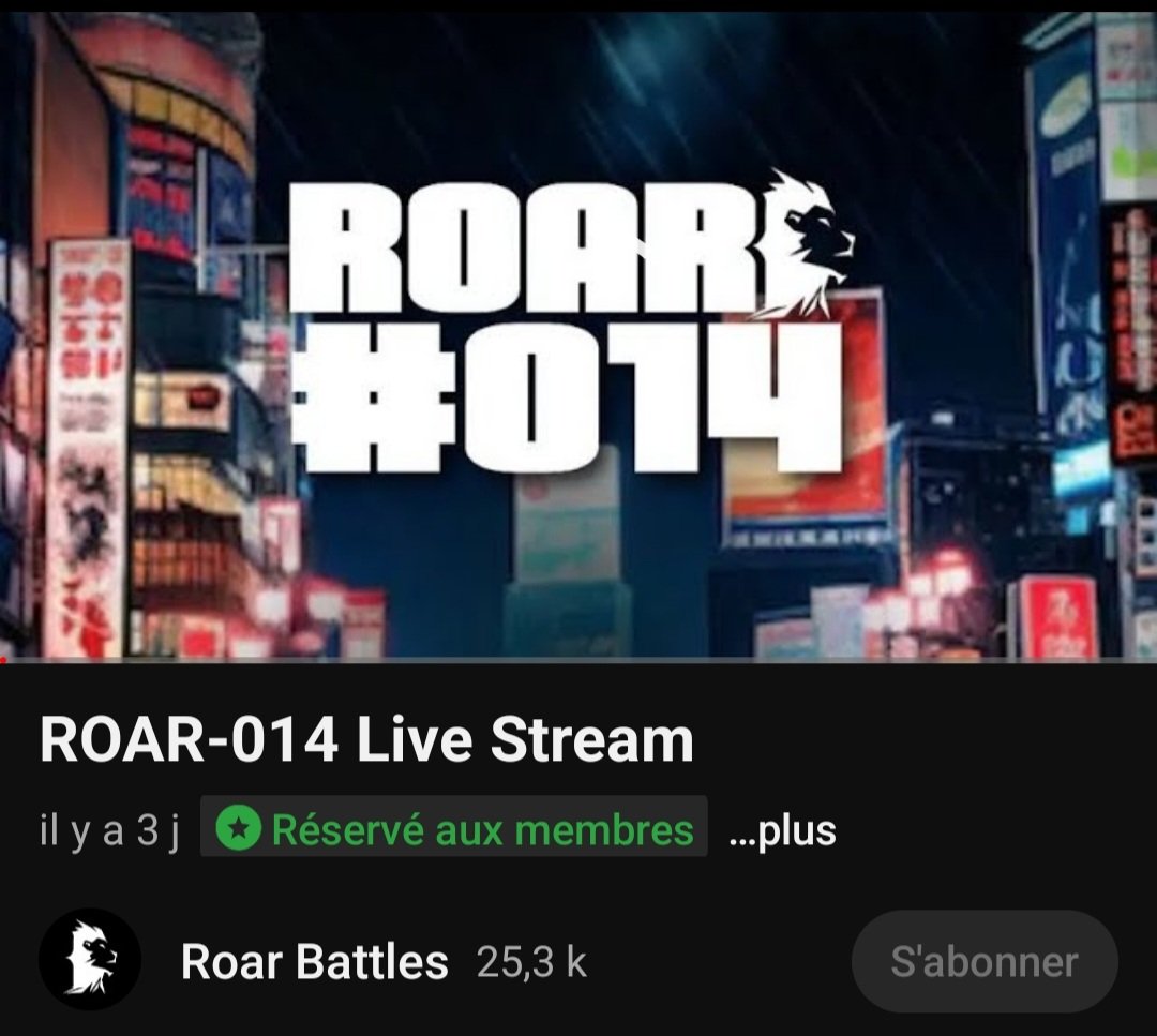 BattlesRoar's tweet photo. 🦁 Le replay du #ROAR014 est disponible pour les membres de la chaîne YouTube !
7 battles de feu à voir ou à revoir vous attendent 🔥🔥
https://t.co/S1zyyUw1SA https://t.co/iOzimbg2HC