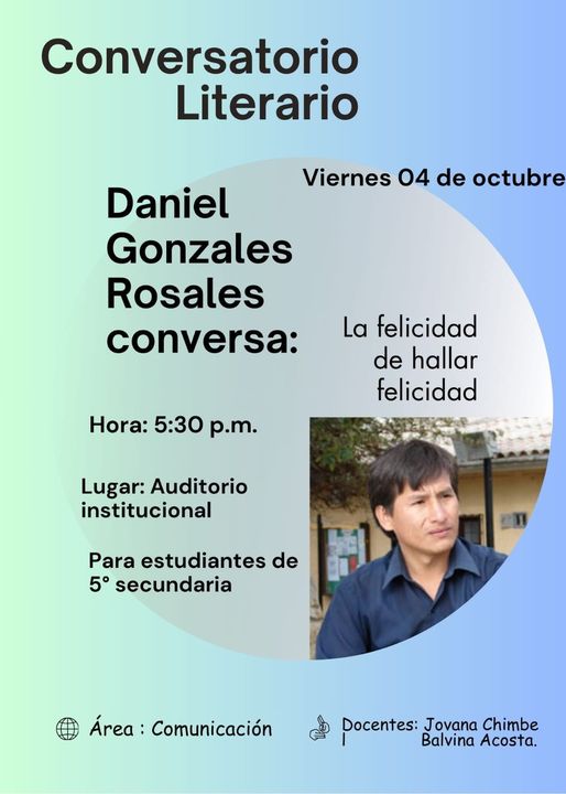 📣¡¡HOY!!
Conversatorio literario en la Institución Educativa Santa Rosa de Viterbo - Huaraz
Con el escritor Daniel Gonzales Rosales🗣️📚📖