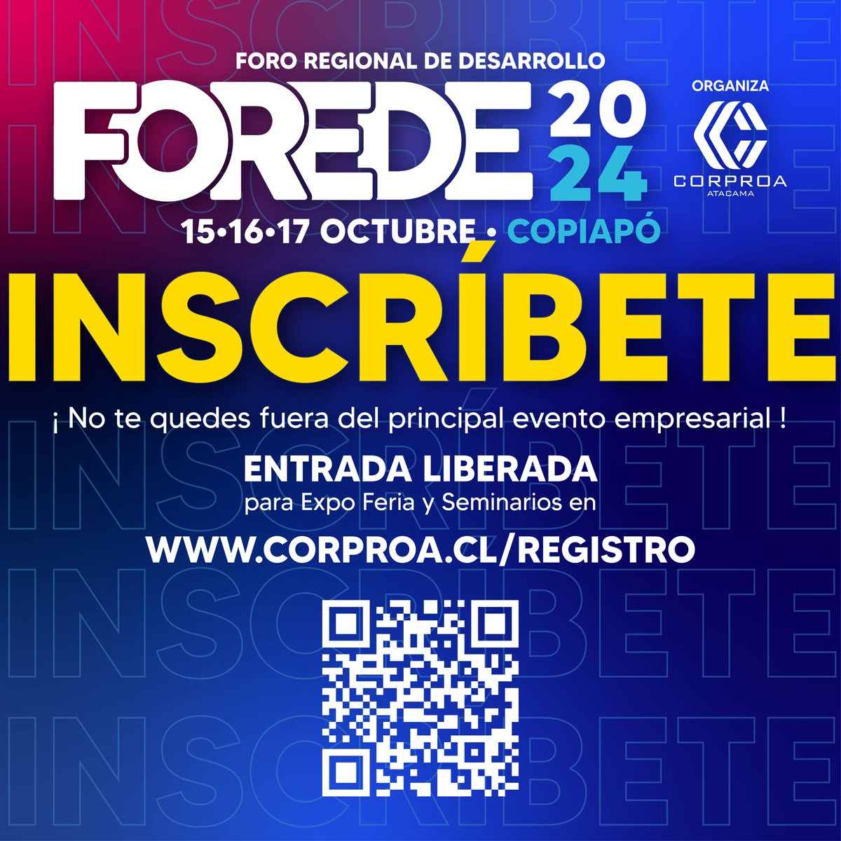 Forede2024's tweet photo. Ven a conocer las novedades del mundo empresarial este 15, 16 y 17 de octubre en Antay Casino y Hotel.
Inscríbete a la Expo-Feria y Seminarios en el link: https://t.co/6sEpKIYDKe

Te esperamos ¡No faltes!
ENTRADA LIBERADA https://t.co/RFufqmiljs