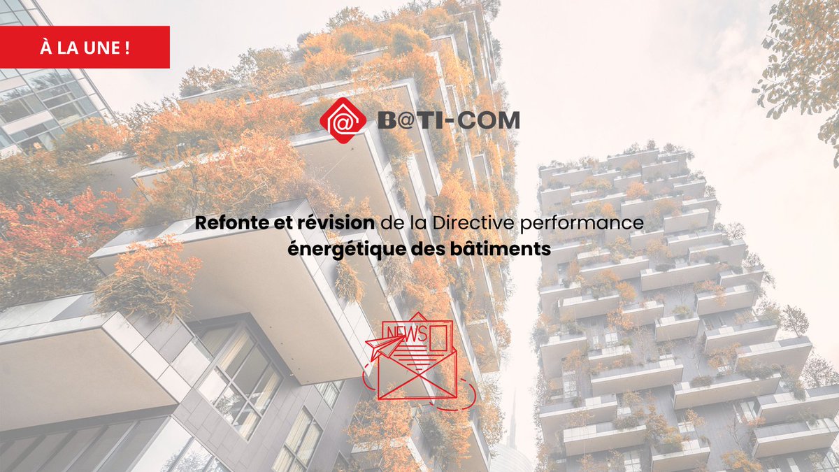 La refonte de la directive (UE) 2024/1275 du Parlement européen et du Conseil du 24 avril 2024 sur la performance énergétique des bâtiments (refonte ; PE/102/2023/REV/1) a été publiée, le 8 mai 2024, au journal officiel de l’UE (JOUE).

#BATICOM #bâtiments #intelligence
