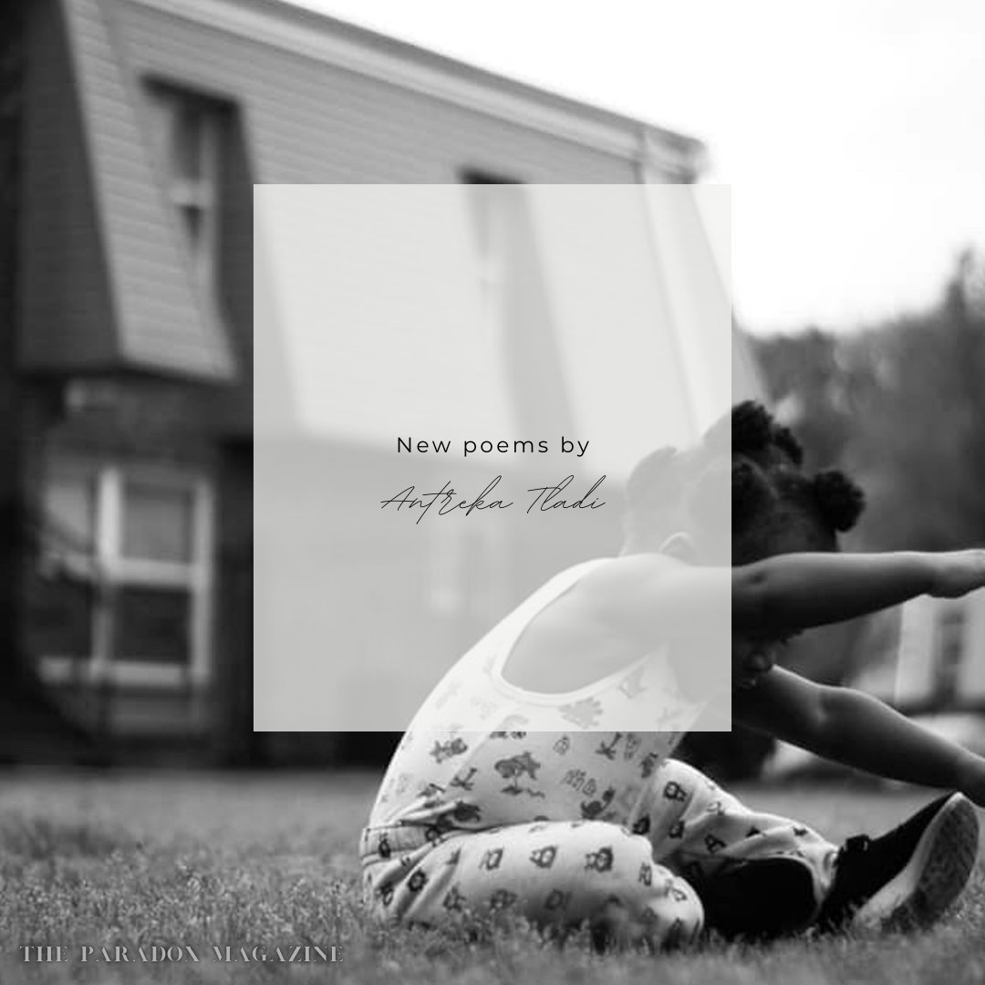 New poetry by <a href="/AntrekaTladi/">Antreka Tladi</a> published. Check out the e-zine here:  
theparadoxmagazine.com/e-zine/categor…