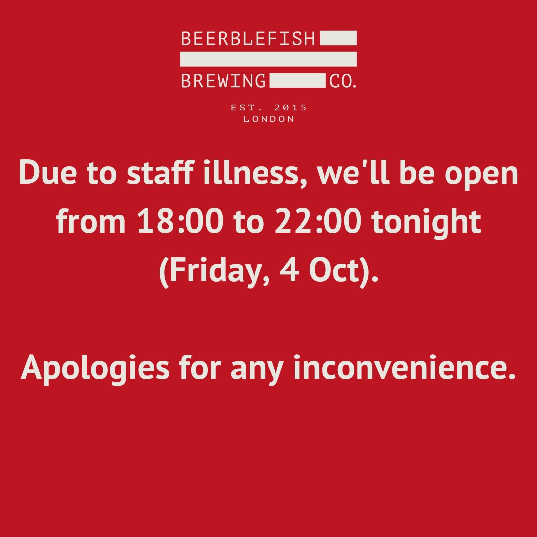We have some staff laid low with lurgy, so we've had to cut our opening hours this evening to 18:00-22:00. Sorry if you were planning an early or late drink, but if you can adjust your plans, we'd love to see you! #walthamstow