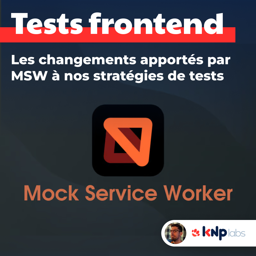 🚀 Des Tests Unitaires aux Tests d'Intégration avec MSW ! 🎯

Boostez vos stratégies de tests frontend ? On vous partage 2 ans d'expérience sur cet outil 🛠️.

📝 Découvrez l'article ici : knplabs.com/fr/blog/des-te…

#Frontend #MSW #TestsDIntegration #React #DevCommunity #KNP