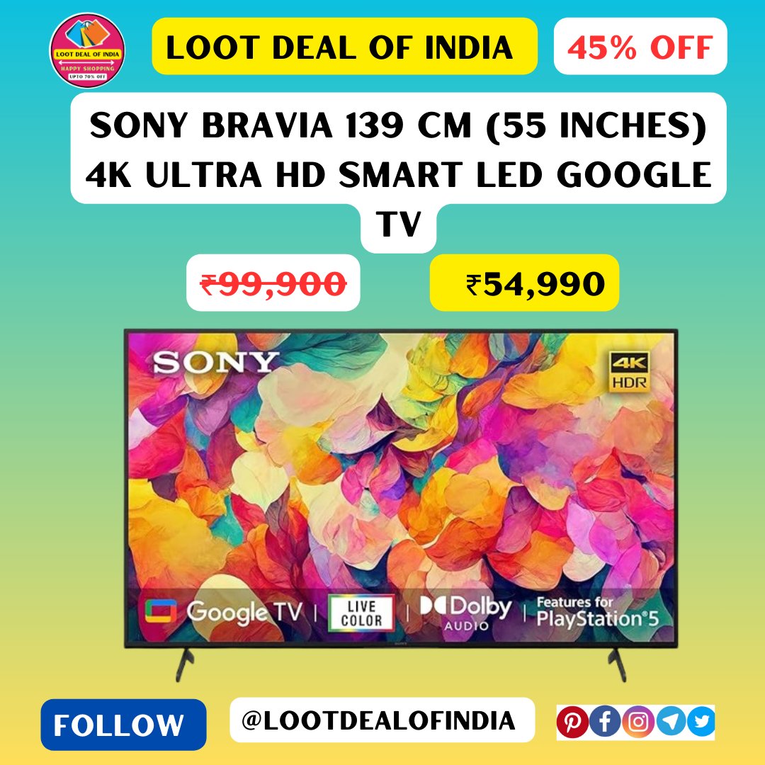 hotdealofindia's tweet photo. Sony Bravia 139 cm (55 inches) 4K Ultra HD Smart LED Google TV

View offers 👉https://t.co/6n6BmPrLB3

#lootdealofindia #amazondeals2024 #vairlpost #amazondealstoday #indiandeals #SmartTVLED https://t.co/Dhx4Z2jKEJ