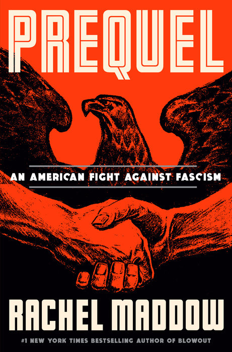 This Wednesday, October 9 at 1:30p, join us for a discussion of the 2023 book, "Prequel: An American Fight Against Fascism" by Rachel Maddow. The event will be held in Library room UM14. 
For more info, go to our website: 
tinyurl.com/4cn3nra7