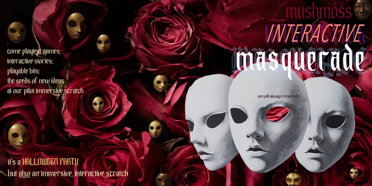 Welcome to the Mushmoss Masquerade: An Interactive Halloween Party!🎃🎲

6.30pm - 9.30pm
Sunday 27th October
<a href="/CavendishArms/">The Cavendish Arms</a>, Stockwell

Think, an immersive, interactive scratch night. Feat. festive atmosphere.

Info, £5 🎟️, or submit an idea to playtest:
🎟️shorturl.at/8z9CK