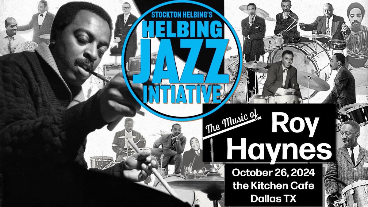 Our next monthly show at the Kitchen Cafe, Dallas, TX, will be Saturday, Oct 26, 7pm, and we’ll be all about the GREAT Roy Haynes!

2024: Give the Drummers Some MORE