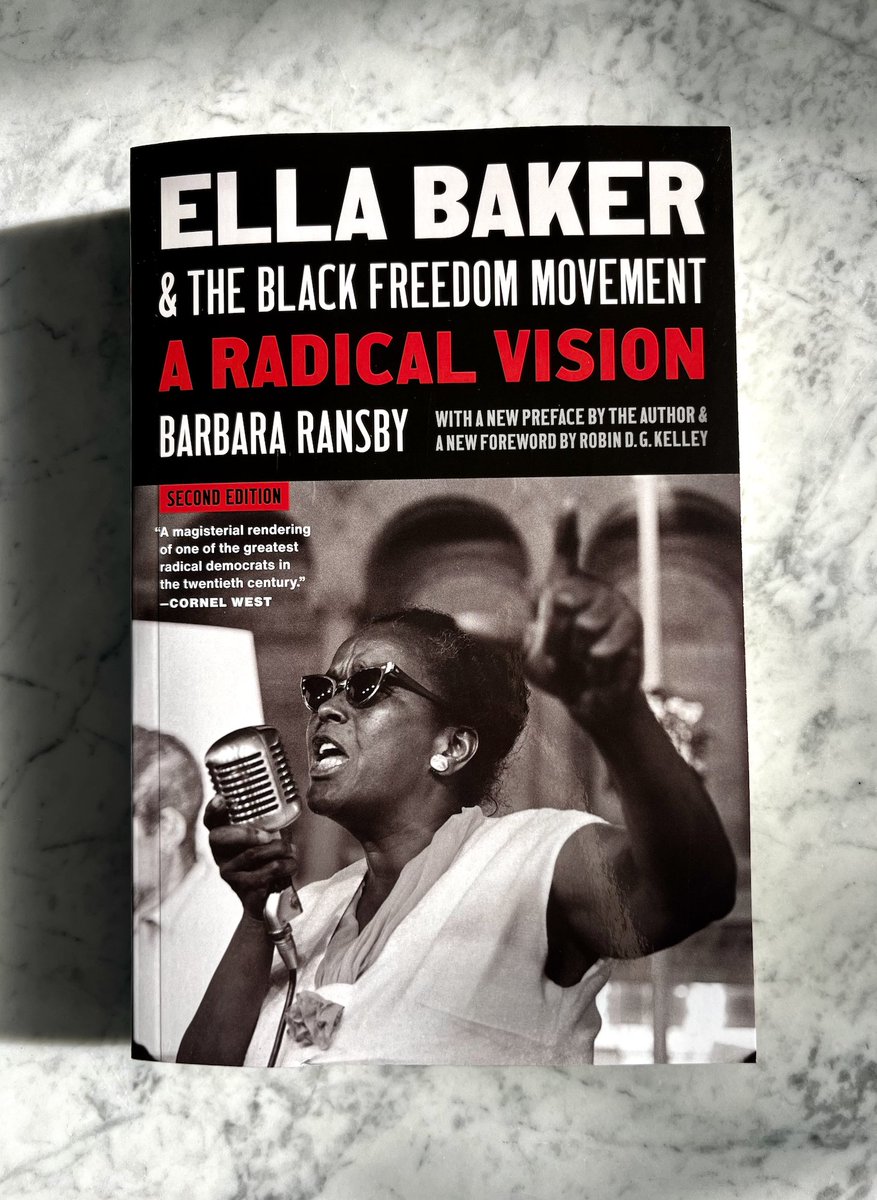 Did y'all know that <a href="/UNC_Press/">UNC Press</a> is publishing a second edition of Barbara Ransby's *Ella Baker and the Black Freedom Movement,* the definitive bio of one of the most important civil rights activists? It's got a new preface by BR and a new foreword by Robin D. G. Kelley.