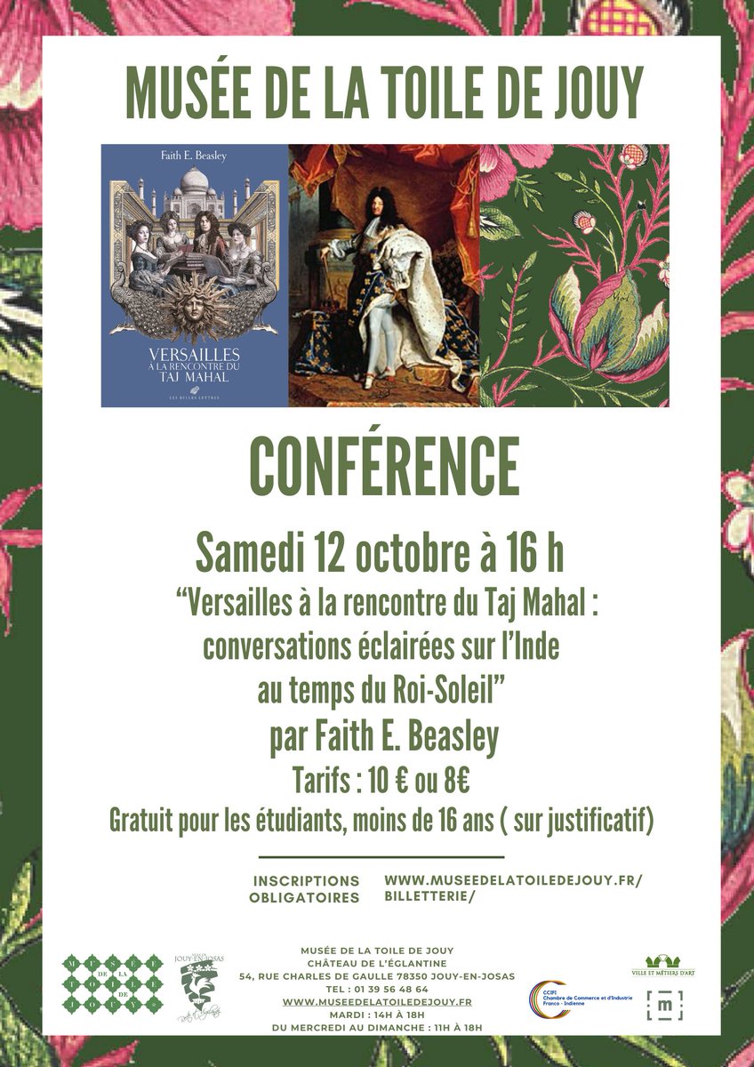 [Conférence]
A l'occasion de la publication de son ouvrage "Versailles à la rencontre du Taj Mahal", Faith E. Beasley  donnera une conférence au Musée de la Toile de Jouy, samedi 12 octobre à 16h. Rés.: Musée de la Toile de Jouy | Site Officiel | E-shop (museedelatoiledejouy.fr)