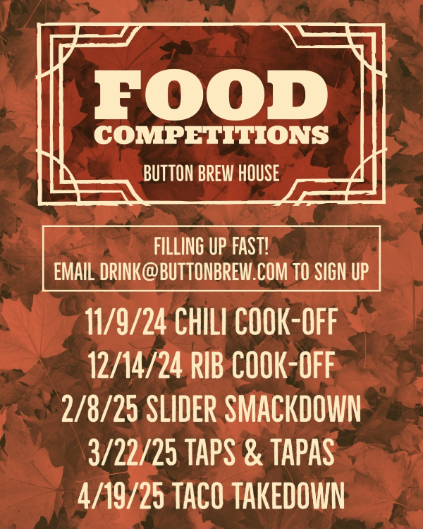 ButtonBrewHouse's tweet photo. Button Brew House Food Competitions! - https://t.co/2wxDPQRT4O https://t.co/4JqbIIvriN