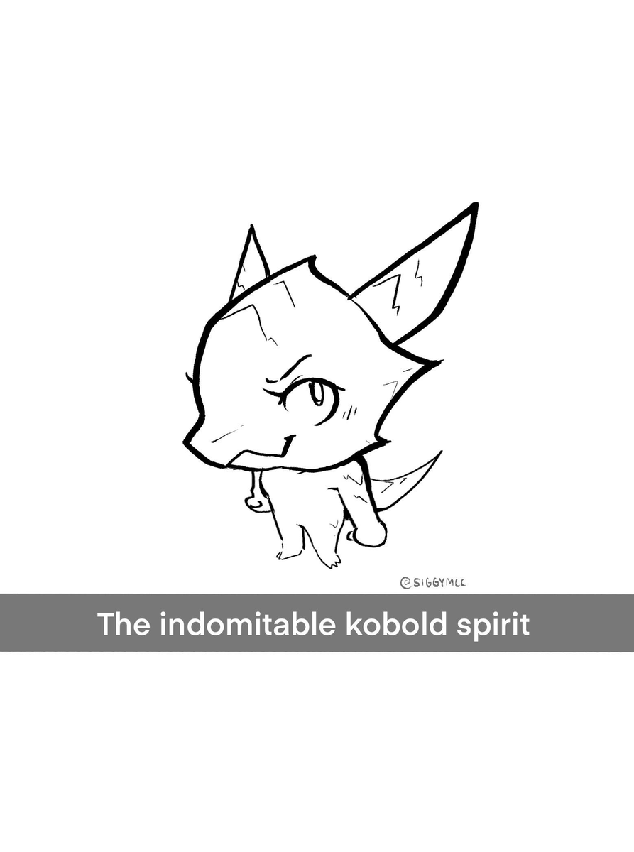 the indomitable kobold spirit: