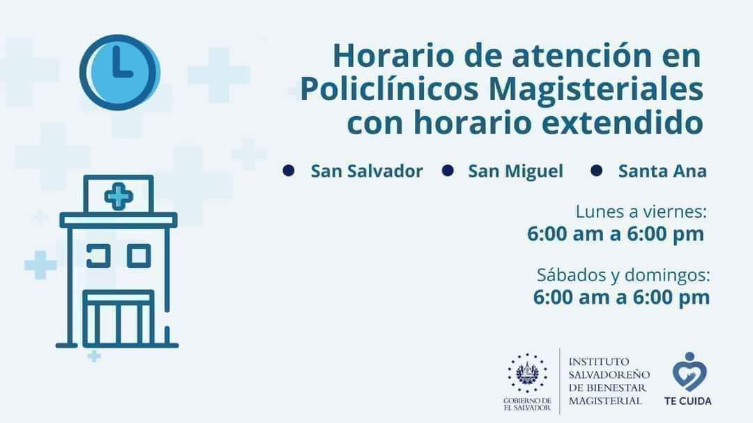 isbmsv's tweet photo. #BienestarMagisterial
Horarios de atención de Policlínicos Magisteriales  con horario extendido. https://t.co/xNDf9AxqbV