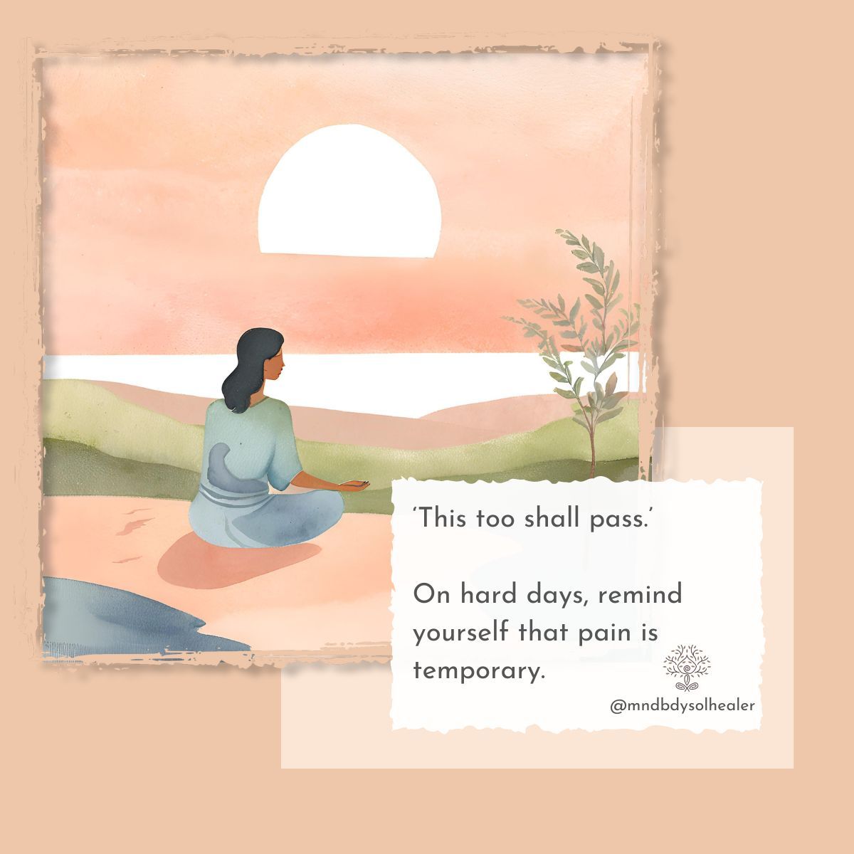 MndBdySolHealer's tweet image. ‘This too shall pass.’ 

On hard days, remind yourself that pain is temporary. 

Reflect on a time when you thought things wouldn’t get better, and yet they did. Healing is slow, but each day is a step forward. 

#HealingThroughPain #SmallStepsForward #Resilience #OneDayAtATime…